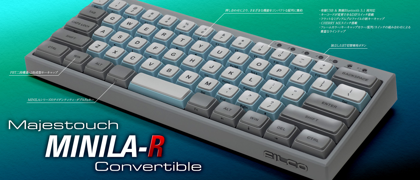 Filco Minila-R Convertible - Em là ai mà khiến anh say đắm?